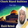 Charh Riyad Salihine Vol 22