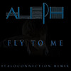 Aleph - Fly to Me (Italoconnection Remix)