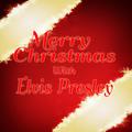 Merry Christmas With Elvis Presley