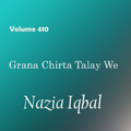 Grana Chirta Talay We, Vol. 410