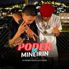 Dj Pedrin Souza - PODER DO MINEIRIN (feat: Mc Rick & DJ PHZIN)