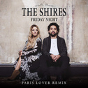 Friday Night (Paris Lover Remix)专辑