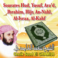 Sourates Hud, Yusuf, Ara\'d, Ibrahim, El hijr, An nahl, Al isra, Al kahf