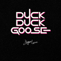 Duck Duck Goose专辑