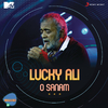 Lucky Ali - O Sanam (MTV Unwind)