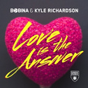 Love Is the Answer (Extended Mix)