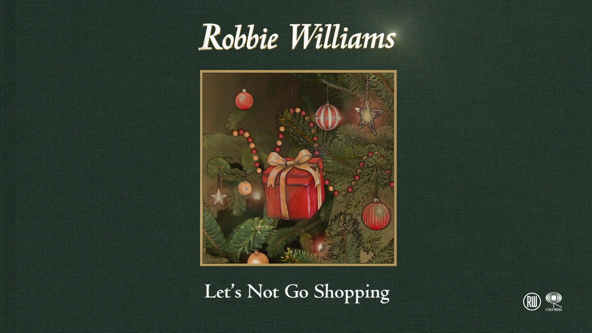 Robbie Williams - Let's Not Go Shopping (Official Lyric Video)