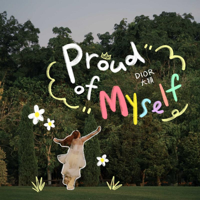 Proud Of Myself 海報