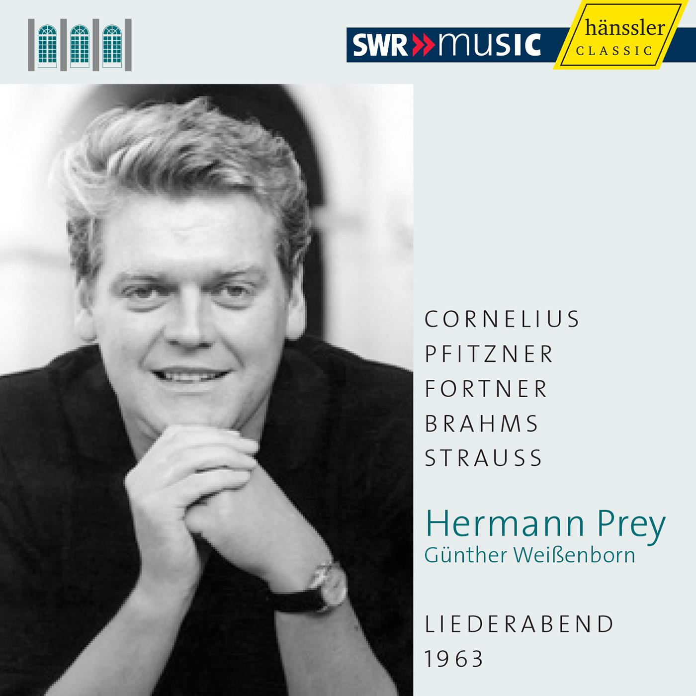 Vocal Recital: Prey, Hermann - CORNELIUS, P. / PFITZNER, H. / FORTNER, W. / BRAHMS, J. / STRAUSS, R.专辑