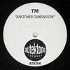 T78 - Another Dimension