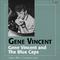 Gene Vincent and The Blue Caps (Original Album Plus Bonus Tracks)专辑