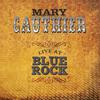 Mary Gauthier - Sugar Cane (Live)