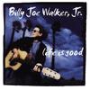 Billy Joe Walker Jr. - Too Cool For Words