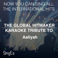 The Global HitMakers: Aaliyah