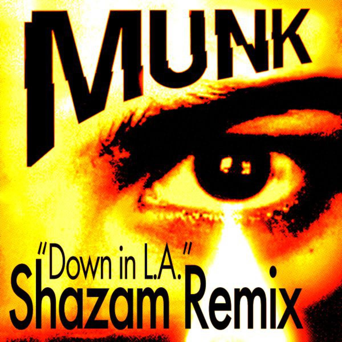 Down In L.A. (Shazam Remix)专辑