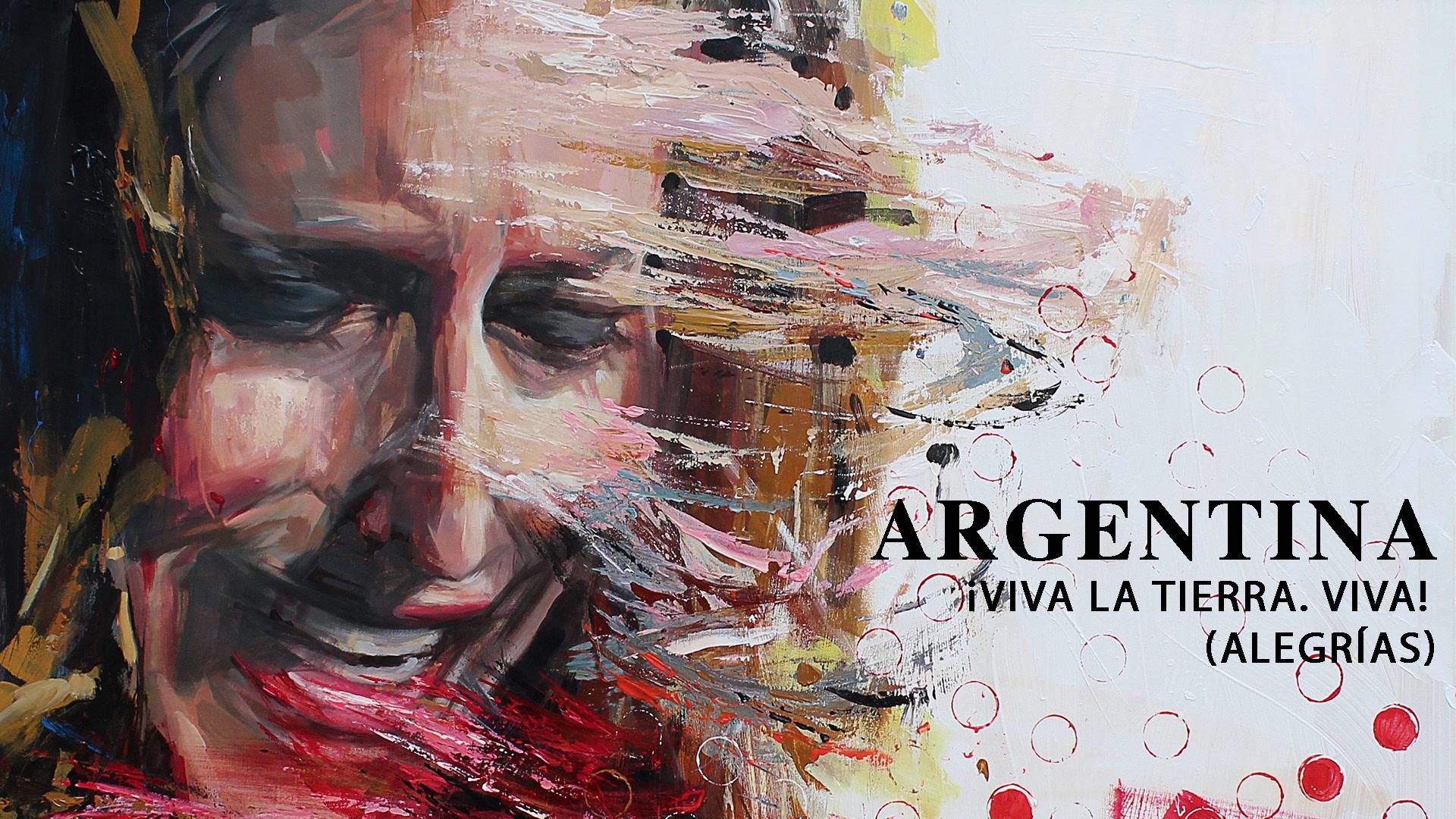Argentina - ¡Viva la Tierra. Viva! (Alegrías) [Audio]