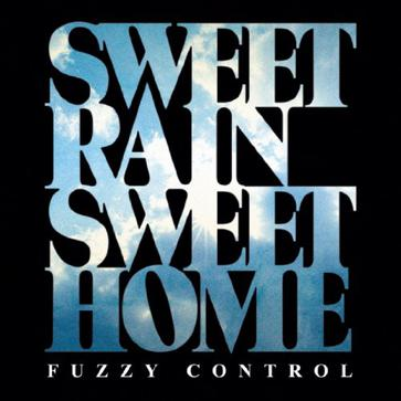 SWEET RAIN SWEET HOME专辑