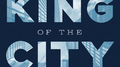 King Of The City专辑