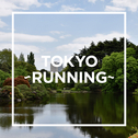 TOKYO - RUNNING -专辑
