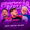 Afinho do Fluxo - Profissão Perigo