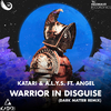 Katari - Warrior in Disguise (Dark Matter Midnight Remix)