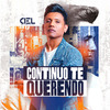 Ciel Rodrigues - Continuo Te Querendo