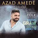 Seyranê / Gowend Gırani Delilo Esmerim专辑