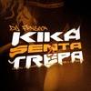 DJ Fonseca - Kika, Senta e Trepa