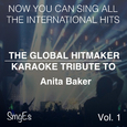 The Global HitMakers: Anita Baker, Vol. 1