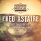 Les idoles de la musique américaines : Fred Astaire, Vol. 1专辑