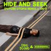 Tayo Sound - Hide And Seek (Future Utopia Remix)