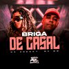 mc jhenny - Briga de Casal (feat. DJ Matheus do Inter)