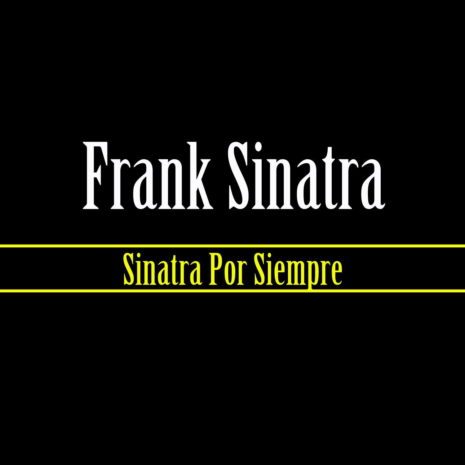 Sinatra Por Siempre专辑