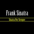 Sinatra Por Siempre