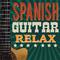 Spanish Guitar Relax专辑