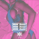 Work (Remix) Prod.By Mai (xXx Studio)专辑