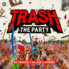 Da Tweekaz - Trash The Party (Extended Mix)