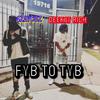 DeeKay Rich - FYB To TYB (feat. 4ZAYCUZ)