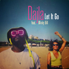 Dajla - Let It Go