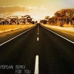 PopDan Remix For You专辑