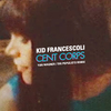Kid Francescoli - Cent corps (The Populists Remix)