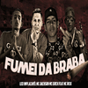 Leo Implacavel - Fumei da Braba (feat. MC Rick) (Brega Funk)