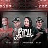 Jack Mc - Piru Bandido (feat. Mc Gw & Laryssa Real) (Brega Funk)