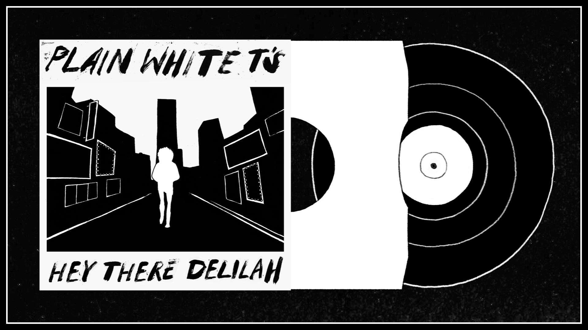 Plain White T's - Hey There Delilah (Lyric Video)