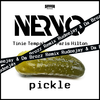 NERVO - Pickle (Rudeejay & Da Brozz Remix)