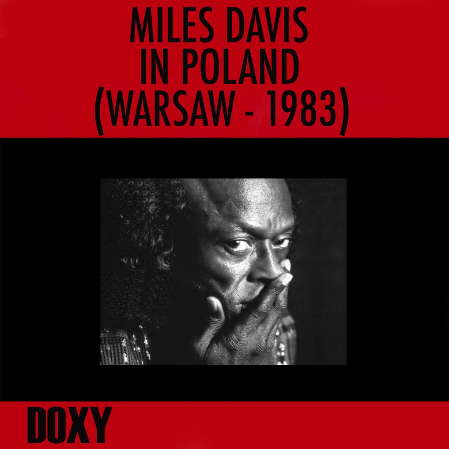 Miles Davis in Poland, Warsaw 1983专辑