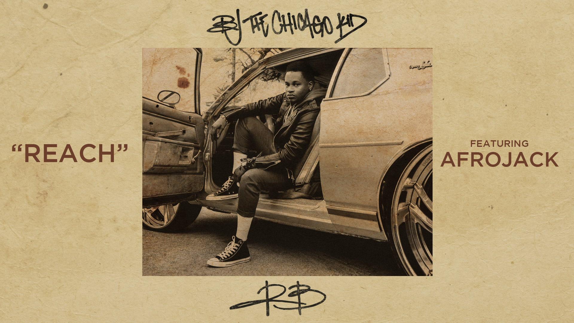 BJ The Chicago Kid - Reach (Audio)
