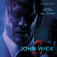John Wick: Chapter 2 (Original Motion Picture Soundtrack)