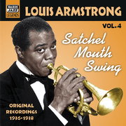 ARMSTRONG, Louis: Satchel Mouth Swing (1936-1938) (Louis Armstrong, Vol. 4)