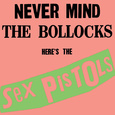 Never Mind the Bollocks, Here\'s the Sex Pistols